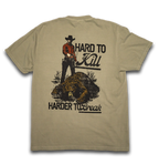 Hard to Kill Tee