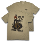 Hard to Kill Tee