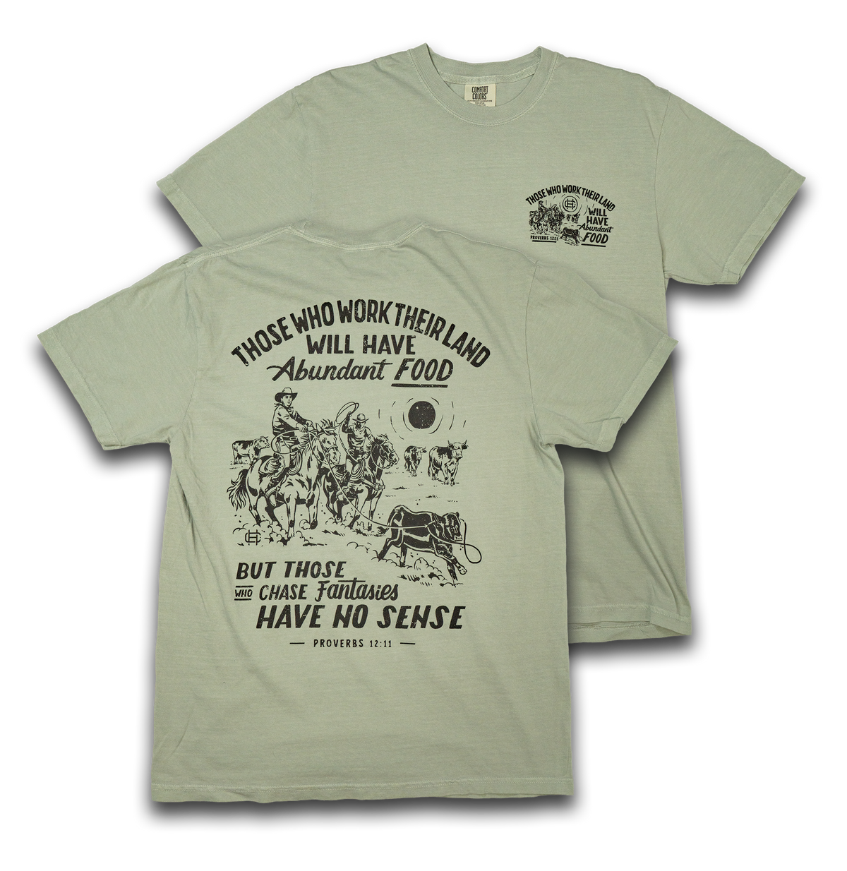 Proverbs 12:11 Tee