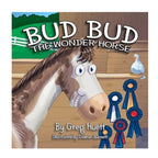 Bud the Wonder Horse (Book)